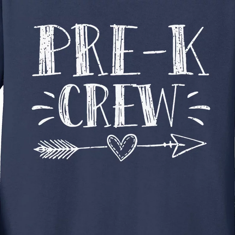 Prek Crew 1st Day Of School Prek Teacher Team Kids Long Sleeve Shirt