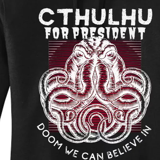 President Cthulhu 2024 Doom For All Funny Kraken Politics Women's Pullover Hoodie