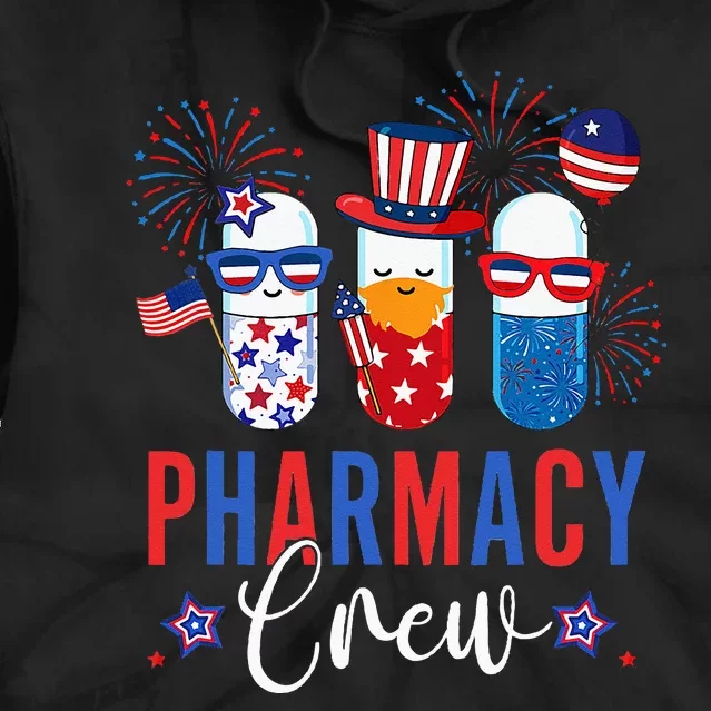 Pharmacy Crew 4th Of July Cute Pills American Patriotic Tie Dye Hoodie