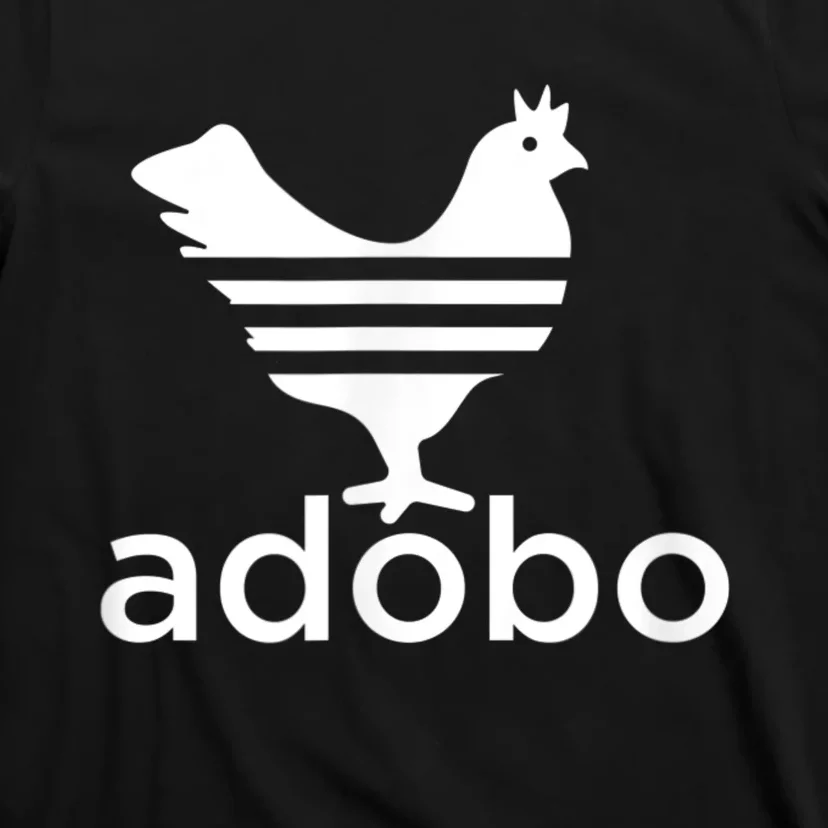 Philippine Chicken Adobo Filipino Best Cuisine Food T-Shirt