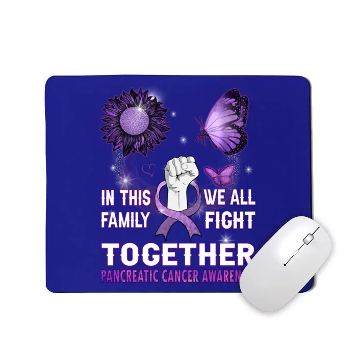 Pancreatic Cancer Awareness In This Family We Fight Together Cool Gift Mousepad