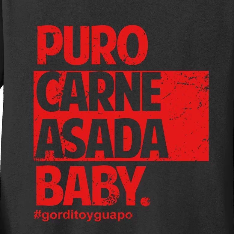 Puro Carne Asada Gorditoyguapo Kids Long Sleeve Shirt