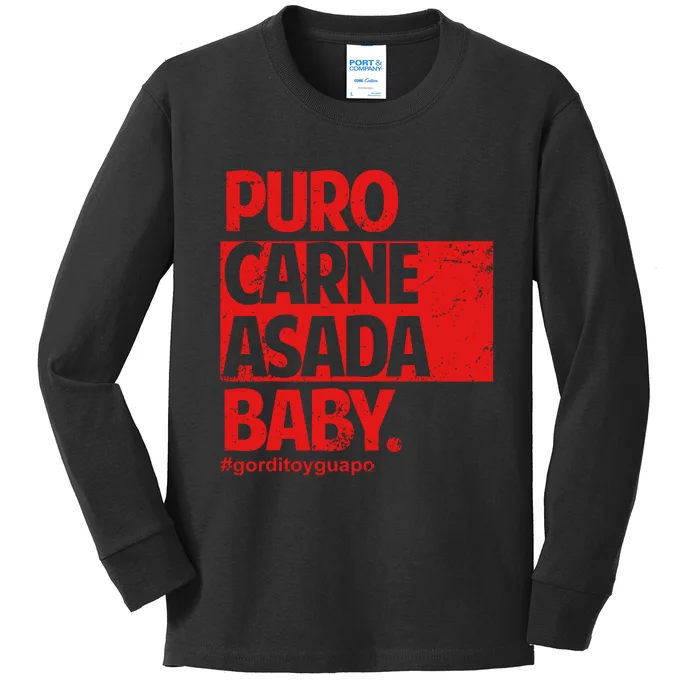 Puro Carne Asada Gorditoyguapo Kids Long Sleeve Shirt