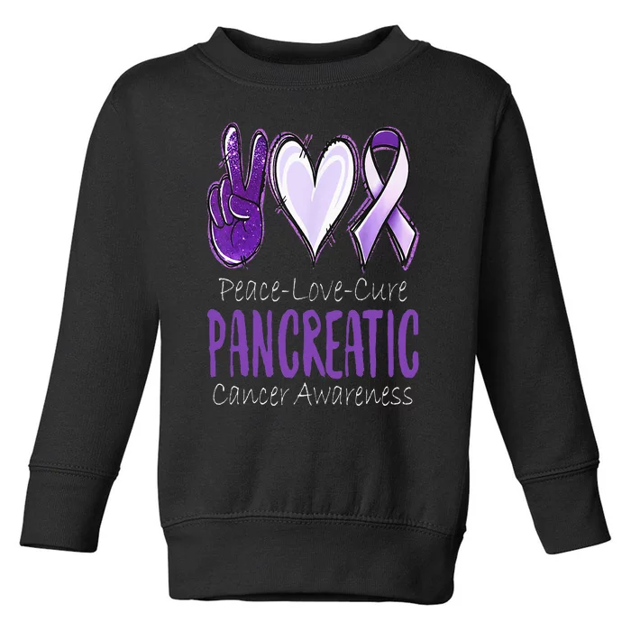 Pancreatic Cancer AwarenessPeace Love Cure Toddler Sweatshirt