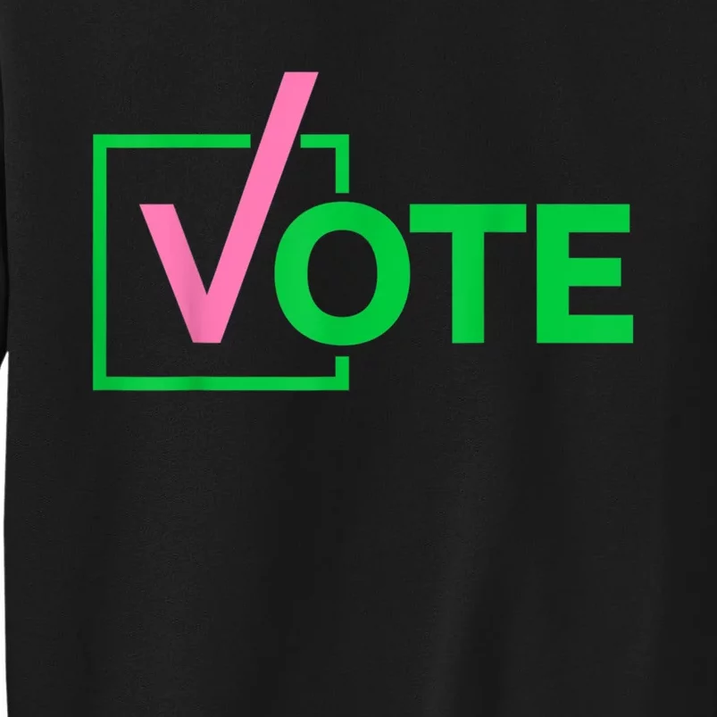 Pretty Cute Aka Vote Sweatshirt