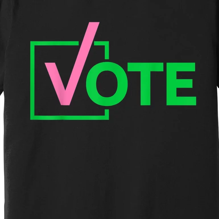 Pretty Cute Aka Vote Premium T-Shirt