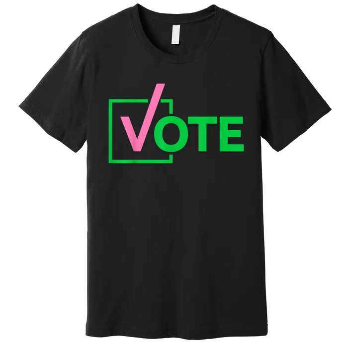 Pretty Cute Aka Vote Premium T-Shirt