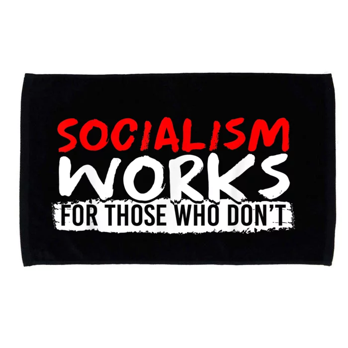 Pro Capitalism Anti Communist Funny Anti Socialism Microfiber Hand Towel