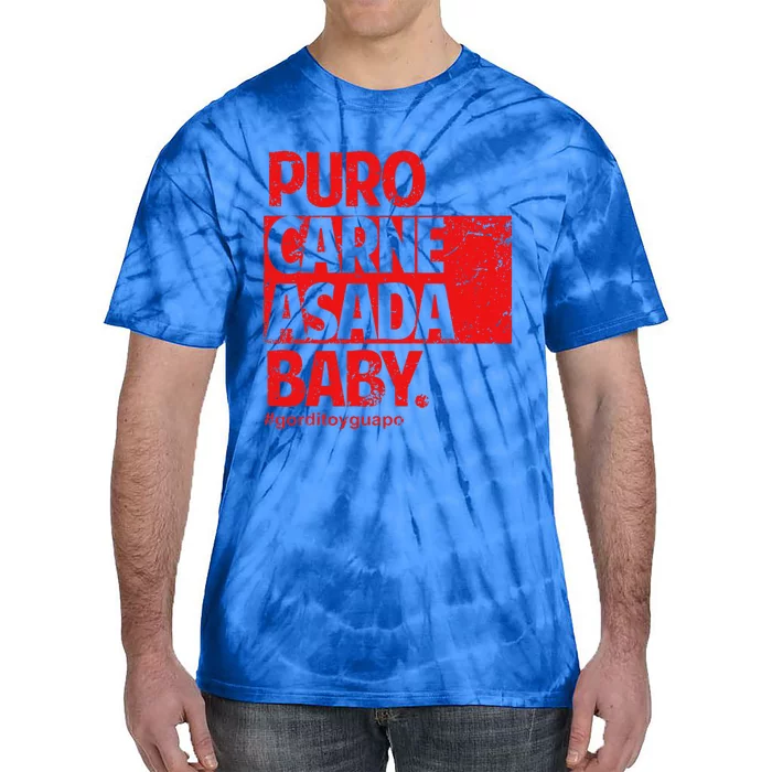 Puro Carne Asada Gorditoyguapo Tie-Dye T-Shirt