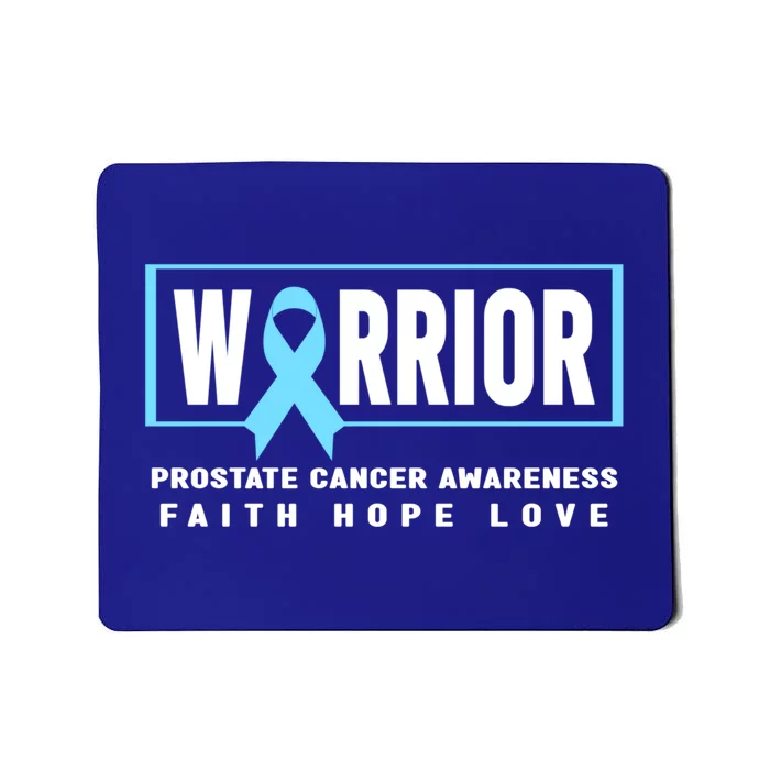 Prostate Cancer Awareness Gift Prostate Cancer Warrior Funny Gift Mousepad