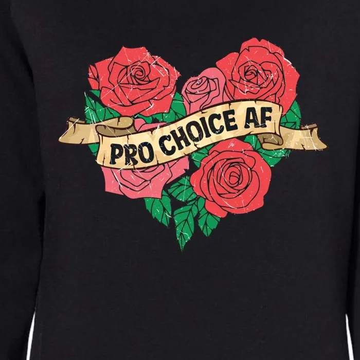 Pro Choice Af Feminist Roses Heart Feminism Great Gift Womens California Wash Sweatshirt