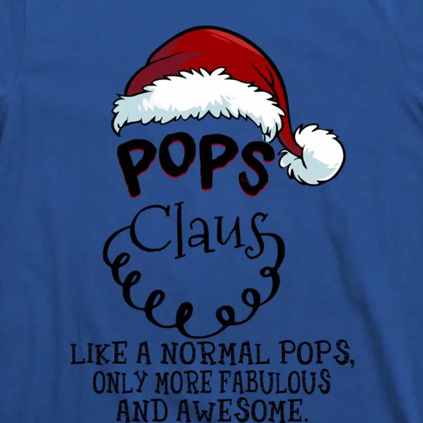 Pops Claus Awesome Happy New Santa Claus Christmas Gift T-Shirt