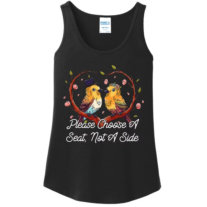 Please Choose A Seat Not A Side Wedding Party Pun Ladies Essential Tank