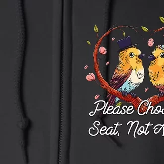 Please Choose A Seat Not A Side Wedding Party Pun Full Zip Hoodie