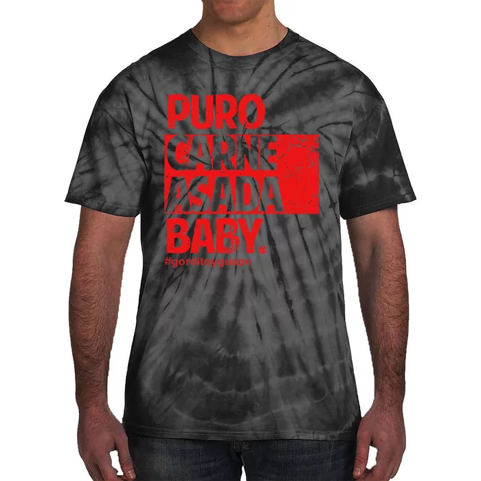 Puro Carne Asada Gorditoyguapo Tie-Dye T-Shirt