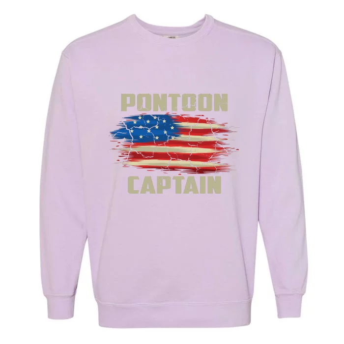 Pontoon Captain American Flag Pontooning Pontoon Boating Garment-Dyed Sweatshirt