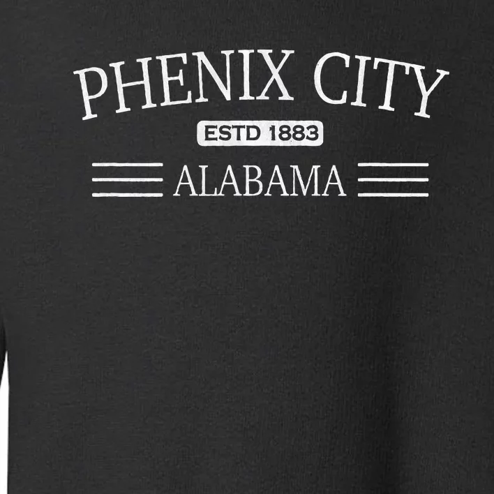 Phenix City Alabama Toddler Sweatshirt