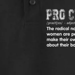 Pro Choice A Notion That Women Are People & Can Make Decisions Dry Zone Grid Performance Polo