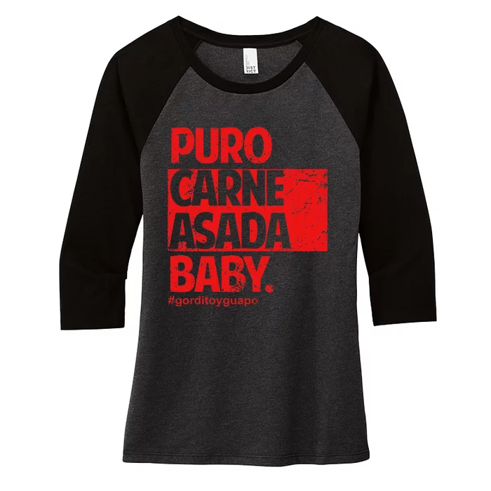 Puro Carne Asada Gorditoyguapo Women's Tri-Blend 3/4-Sleeve Raglan Shirt