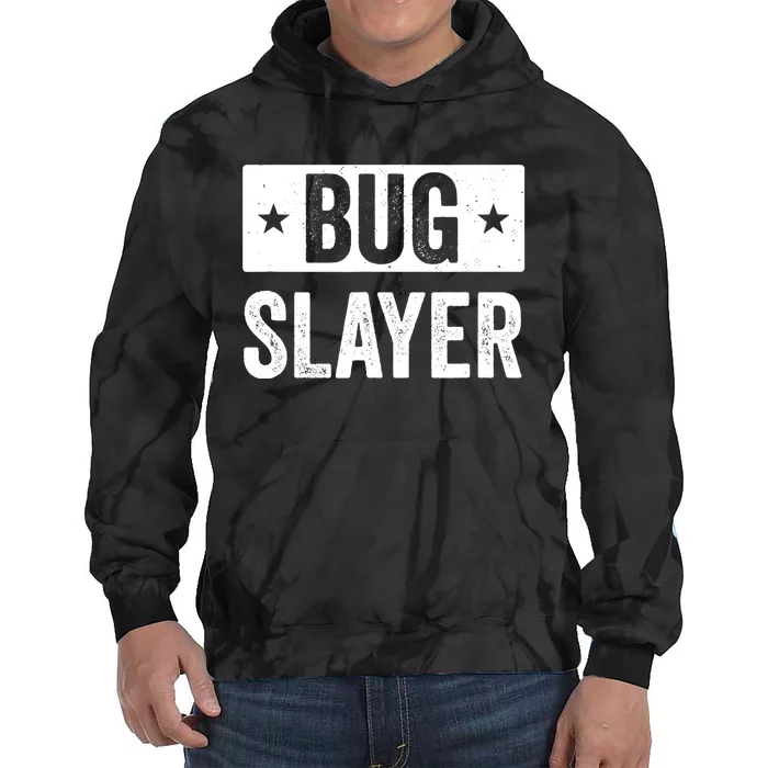 Pest Control Bug Exterminator Bug Slayer Funny Tie Dye Hoodie