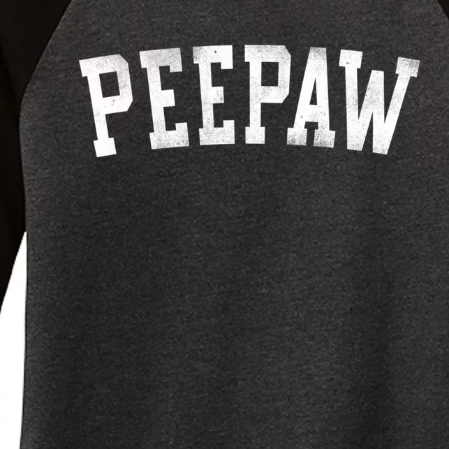 Peepaw Classic Bold Font FatherS Day Peepaw Women's Tri-Blend 3/4-Sleeve Raglan Shirt