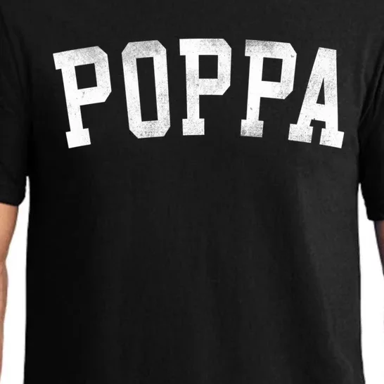 Poppa Classic Bold Font FatherS Day Poppa Pajama Set