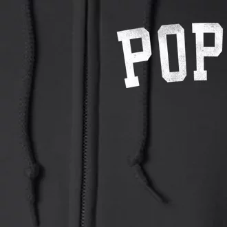 Poppa Classic Bold Font FatherS Day Poppa Full Zip Hoodie