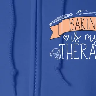 Pastry Chef Baker Baking Is My Therapy Gift Full Zip Hoodie