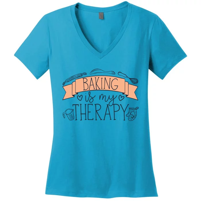 Pastry Chef Baker Baking Is My Therapy Funny Gift Women's V-Neck T-Shirt