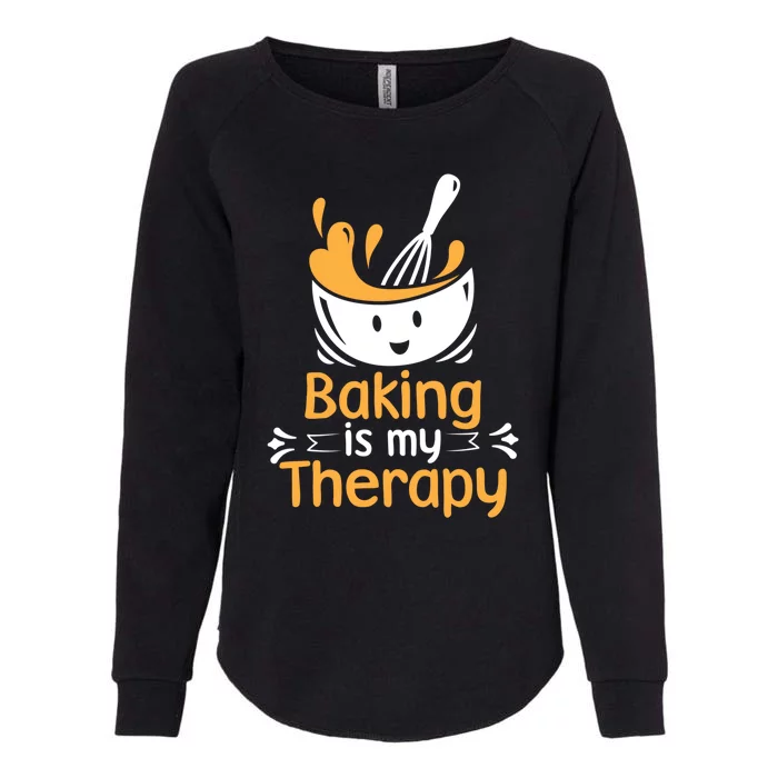 Pastry Chef Baker Baking Is My Therapy Gift Womens California Wash Sweatshirt