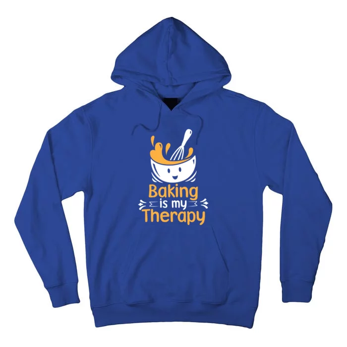 Pastry Chef Baker Baking Is My Therapy Gift Tall Hoodie