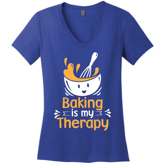 Pastry Chef Baker Baking Is My Therapy Gift Women's V-Neck T-Shirt