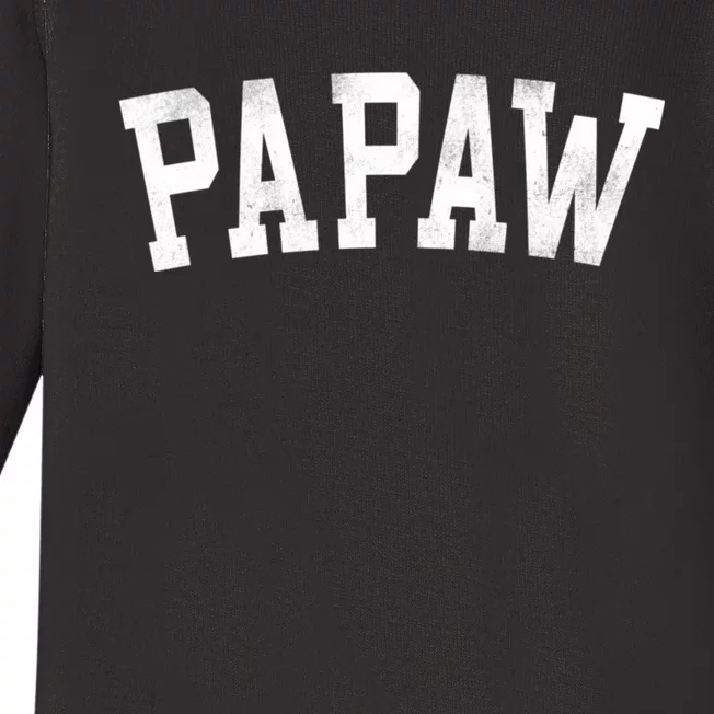 Papaw Classic Bold Font FatherS Day Papaw Baby Long Sleeve Bodysuit