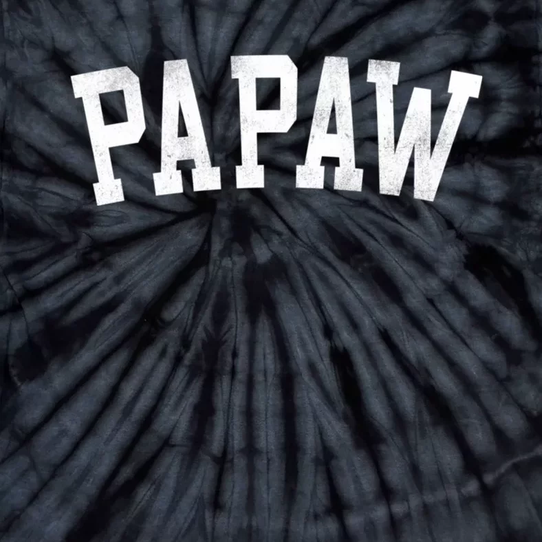 Papaw Classic Bold Font FatherS Day Papaw Tie-Dye T-Shirt