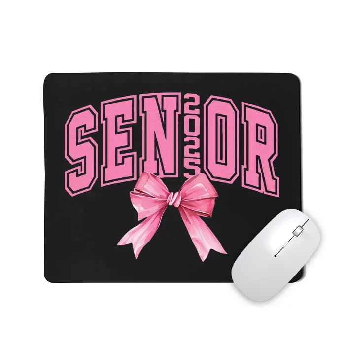 Pinkk Coquette Bow Senior 2025 Class Of 2025 Grad For Girl Gift Mousepad