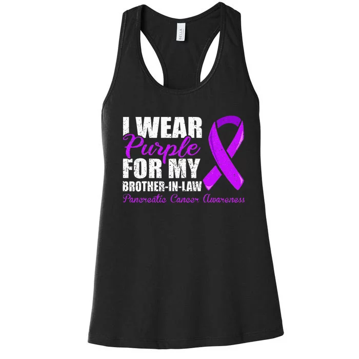 Pancreatic Cancer Brother In Law Pancreatic Cancer Women's Racerback Tank