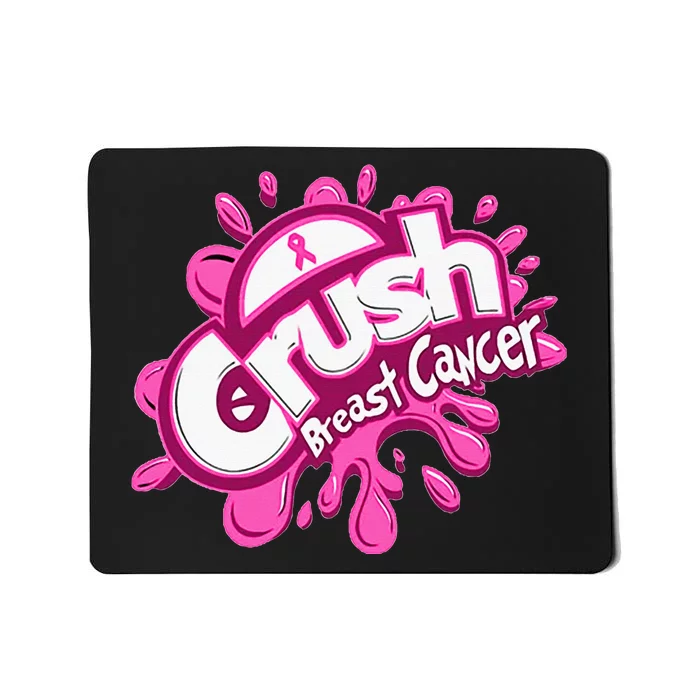 P.I.N.K. Crush Breast Cancer Awareness Mousepad