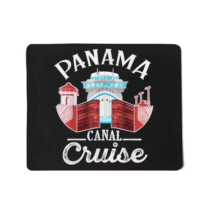 Panama Canal Cruise Funny Matching Gift Cruising Family Mousepad