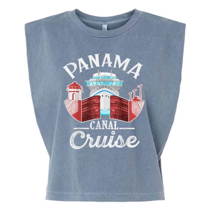 Panama Canal Cruise Funny Matching Gift Cruising Family Garment-Dyed Women's Muscle Tee