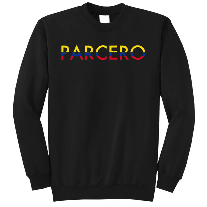 Parcero Colombia Colombian Slang Sweatshirt