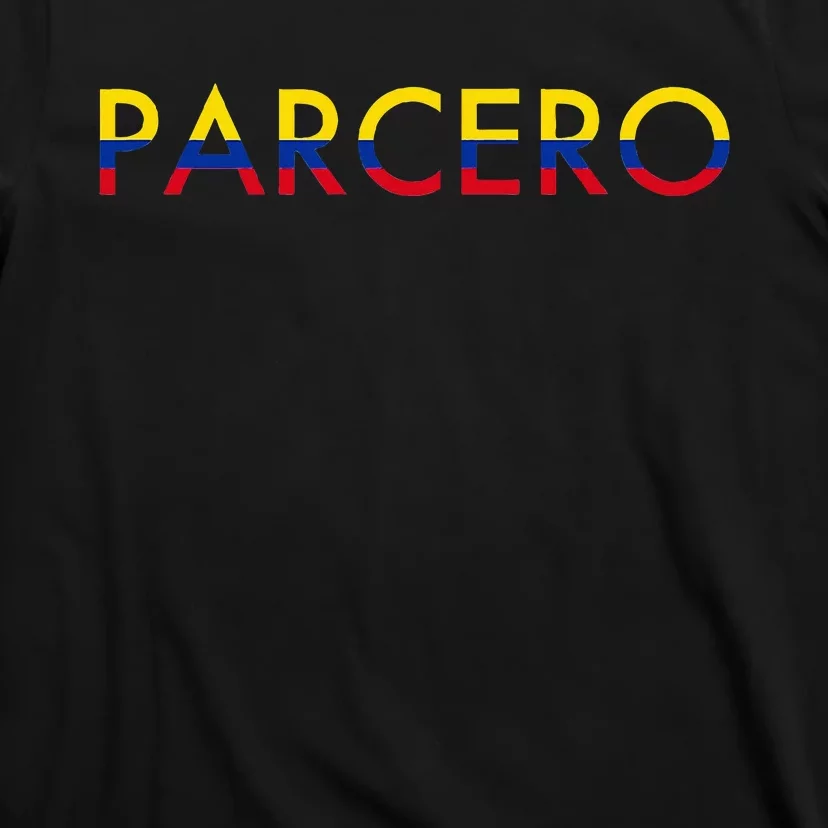 Parcero Colombia Colombian Slang T-Shirt