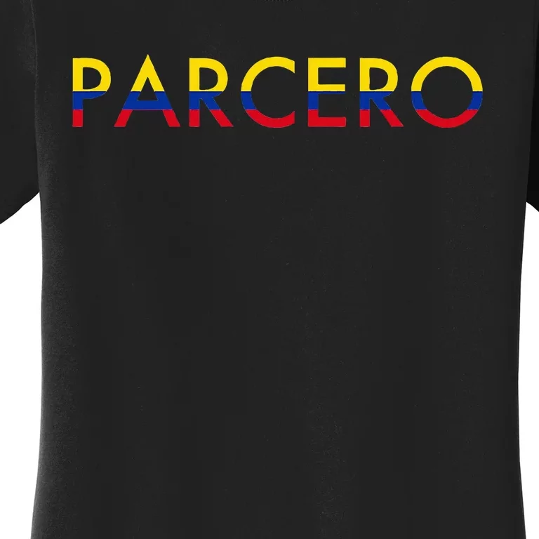 Parcero Colombia Colombian Slang Women's T-Shirt