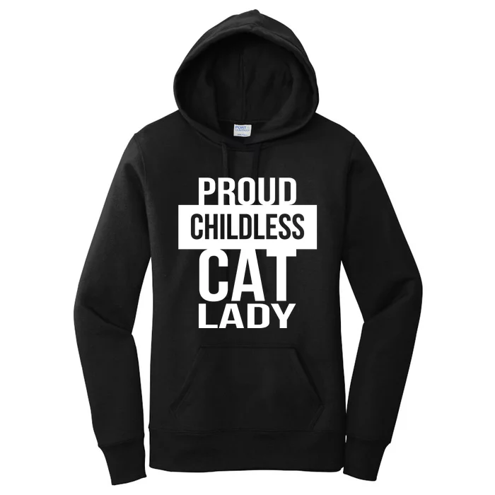 Proud Childless Cat Lady Women's Pullover Hoodie