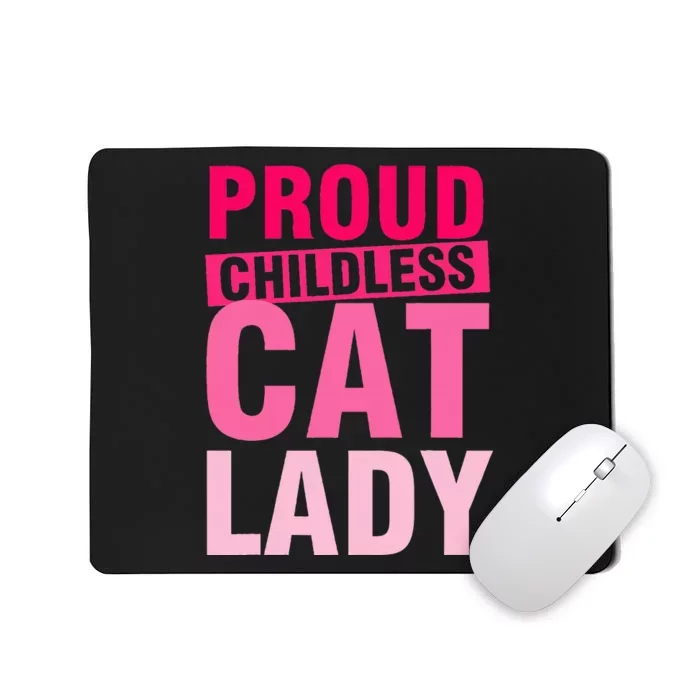 Proud Childless Cat Lady Vintage Design Mousepad