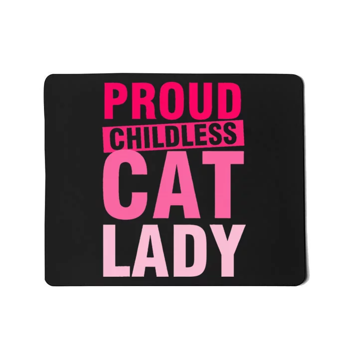 Proud Childless Cat Lady Vintage Design Mousepad