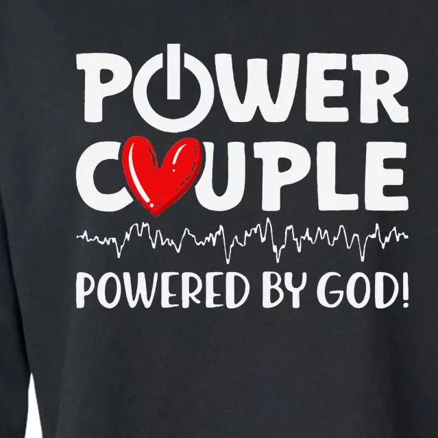 Power Couple Christian Couples Matching Valentines Day Cropped Pullover Crew