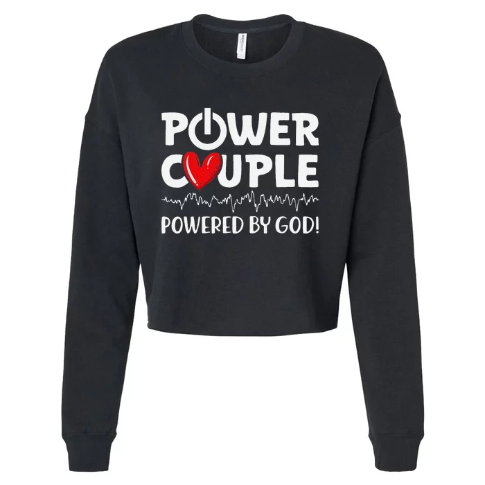 Power Couple Christian Couples Matching Valentines Day Cropped Pullover Crew