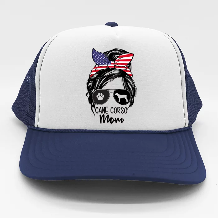 Proud Cane Corso Mom Messy Bun 4th of July Cane Corso Mom Trucker Hat