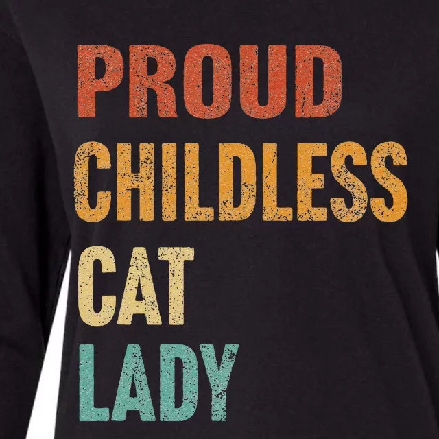 Proud Childless Cat Lady Karma Gift Womens Cotton Relaxed Long Sleeve T-Shirt