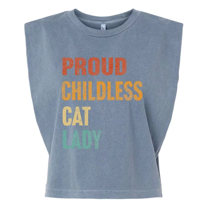 Proud Childless Cat Lady Karma Gift Garment-Dyed Women's Muscle Tee